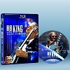 B.B. King：藍調大師演奏會 B.B. King: L...