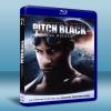 星際傳奇 Pitch Black (2000) 藍光BD-2...