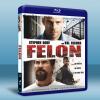 重罪秘辛 Felon (2008) 藍光25G