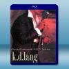 K.D.Lang2008倫敦演唱會 藍光25G