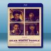 親愛的白人 Dear White People (2014)...