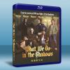 吸血鬼家庭屍篇 What We Do in the Shadows (2014) 藍光25G