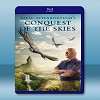 大衛愛登堡之翔服天空 Conquest of the Ski...