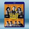 弒不過三 Kill Me Three Times (2015...