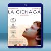 沼澤 La Cienaga / The Swamp (200...