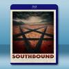一路向南 Southbound (2015)  藍光影片25G
