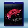 愛．牧 Nuestro tiempo (2018) 藍光25...