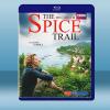 香料之路 The Spice Trail  (2碟) (20...
