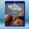 殺死兩個戀人 The Killing of Two Love...