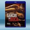 拳拳到肉 Sangre en la boca (2016) ...