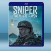 狙擊手·白烏鴉 Sniper. The White Rave...