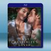 查泰萊夫人的情人 Lady Chatterley's Lov...