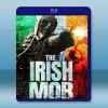 愛爾蘭黑幫 The Irish Mob (2023)藍光25...