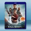 殺戮射擊 Kill Shot (2023)藍光25G