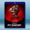 禁入墳場2/寵物墳場2 Pet Sematary: Bloo...